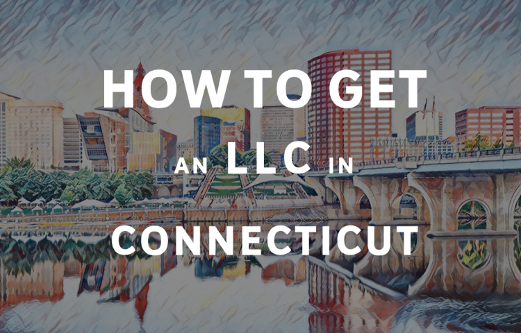 How To Get An LLC In Connecticut