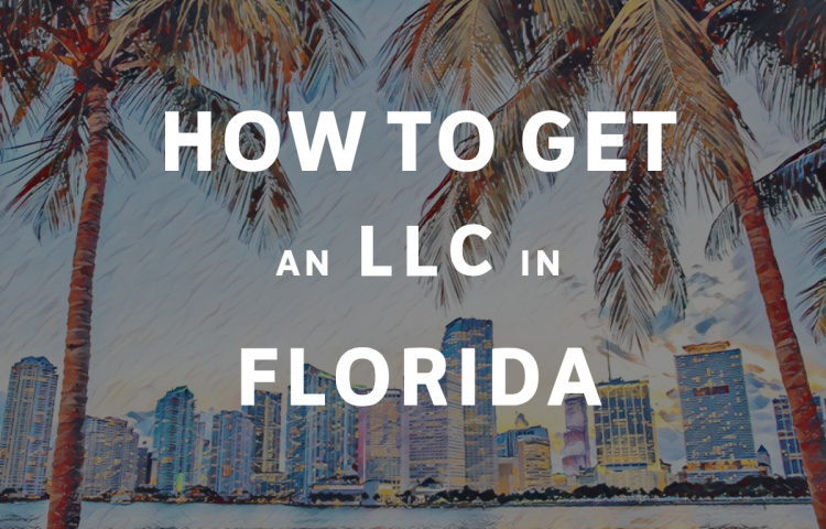 How To Get An LLC In Florida