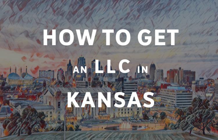 How To Get An LLC In Kansas