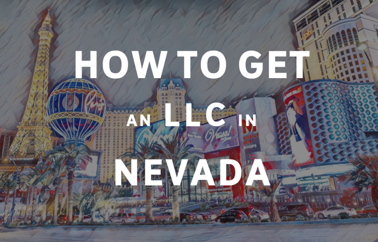 How To Get An LLC In Nevada