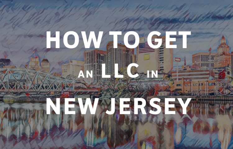 How To Get An LLC In New Jersey