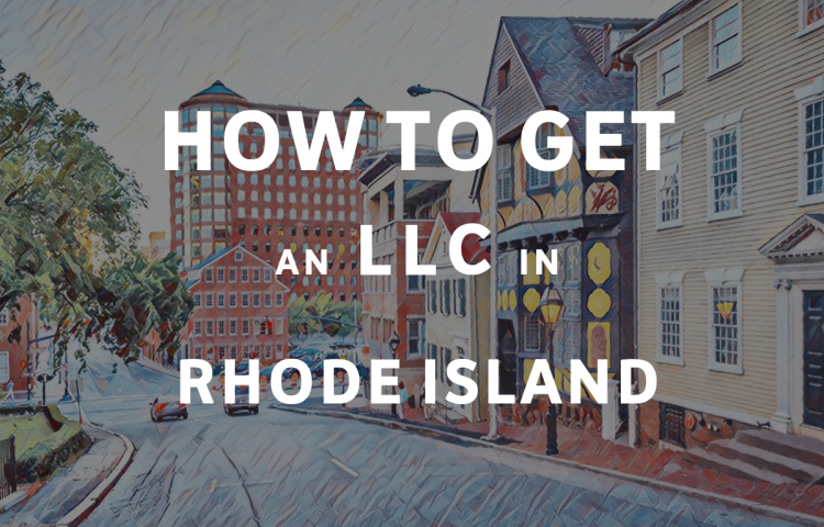 How To Get An LLC In Rhode Island