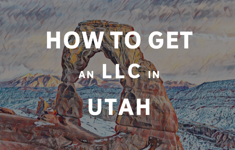 How To Get An LLC In Utah