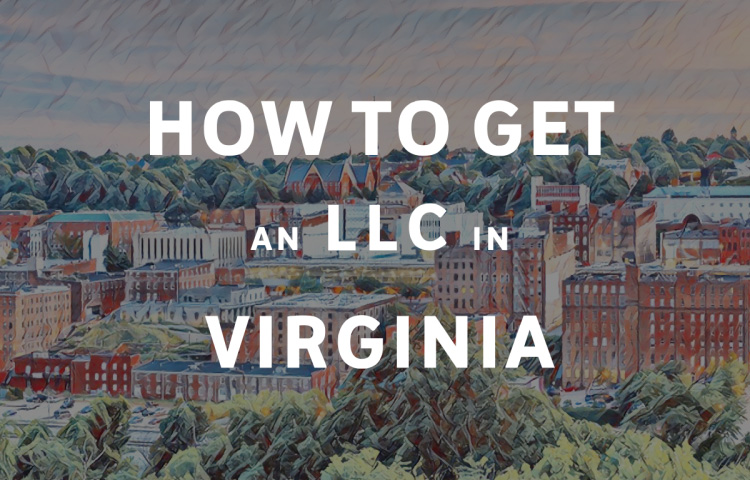 How To Get An LLC In Virginia