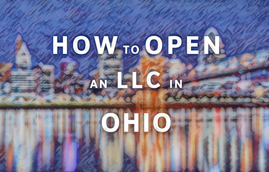 How To Open An LLC In Ohio